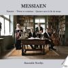 Messiaen, Olivier: Quatuor pour la fin du temps (Kvartet til tidens ende)